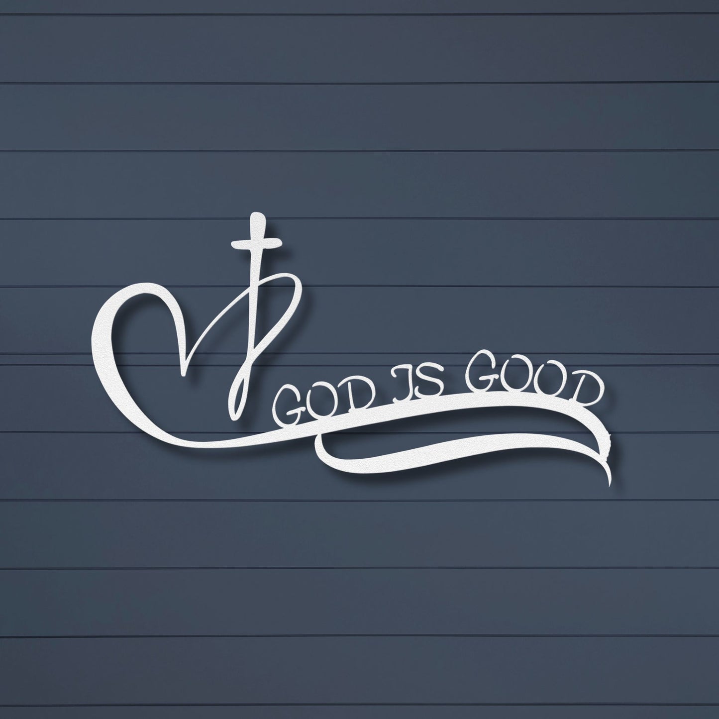 God Is Good Metal Wall Art
