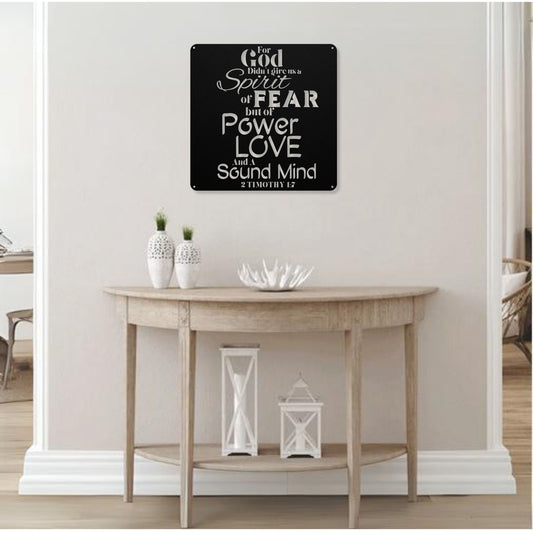 Fearless Strength 2 Timothy 1:7 Metal Wall Art