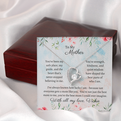 To My Mother - Safe Place - Forever Love