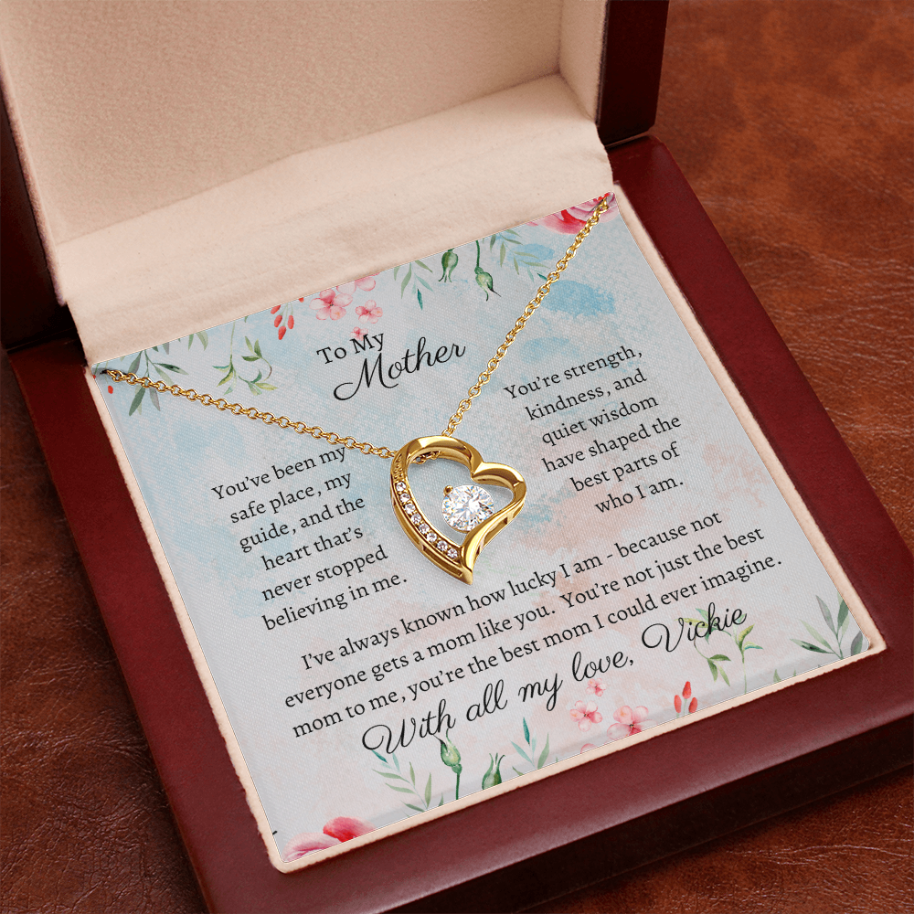 To My Mother - Safe Place - Forever Love