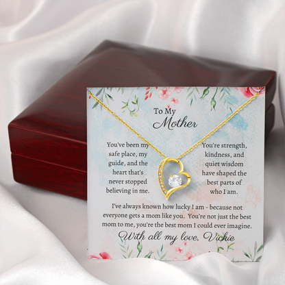 To My Mother - Safe Place - Forever Love