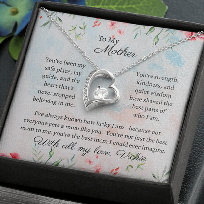 To My Mother - Safe Place - Forever Love