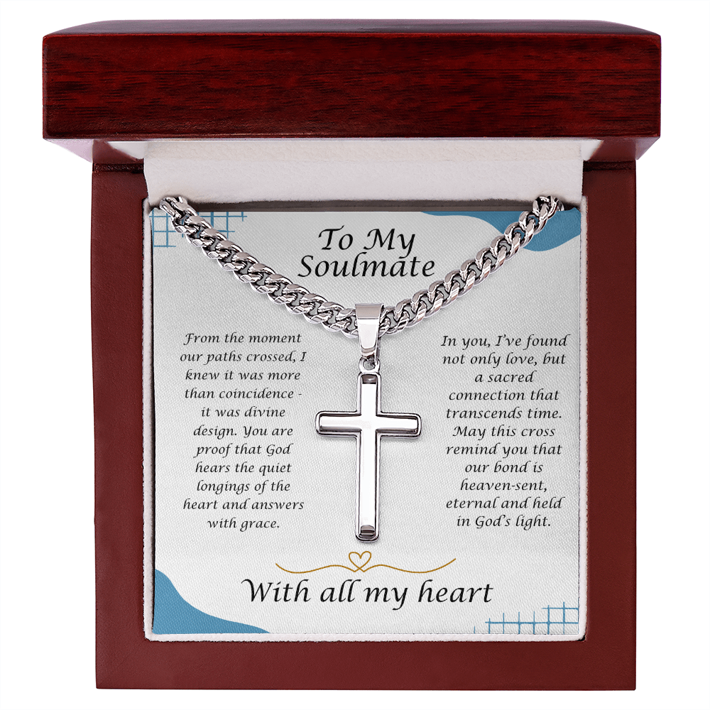 To My Soulmate - Divine Design - Artisan Cross Cuba Link Necklace