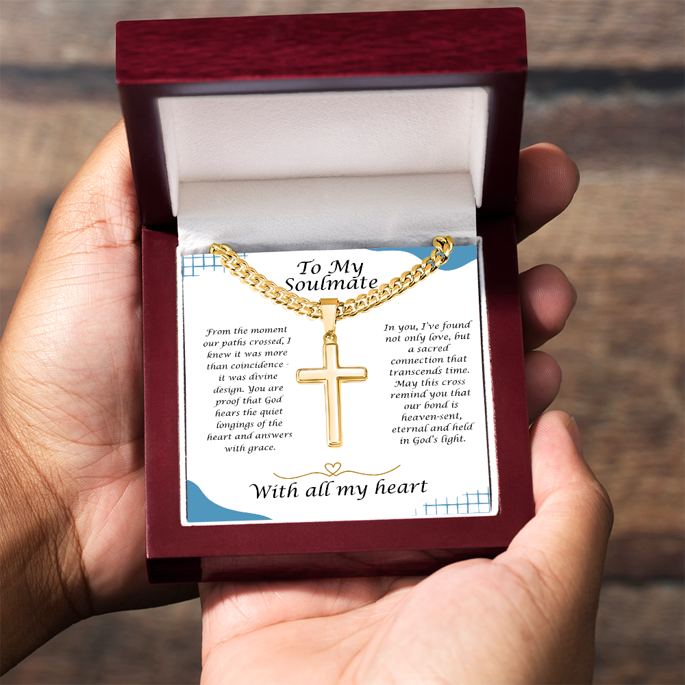 To My Soulmate - Divine Design - Artisan Cross Cuba Link Necklace