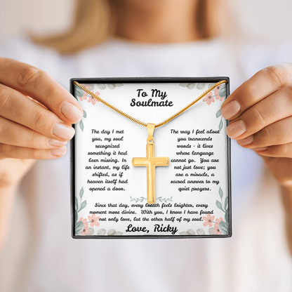 To My Soulmate - Sacred Answer - Artisan Cross Necklace