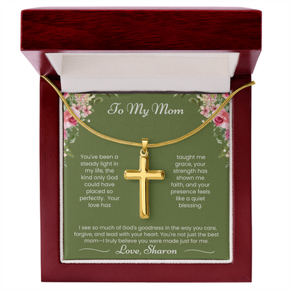 To My Mom - Steady Light - Artisan Cross Necklace