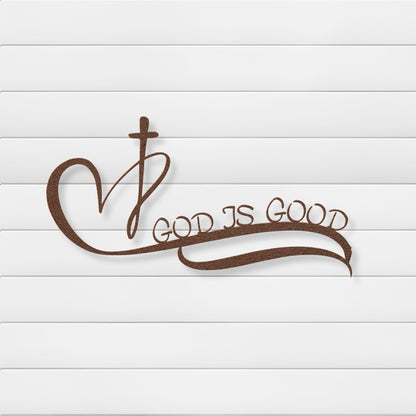God Is Good Metal Wall Art