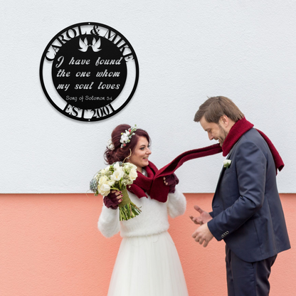 I Have Found the One Metal Wall Art